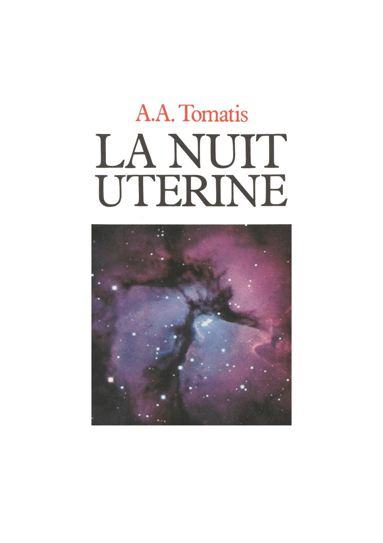 Umschlag von La Nuit utérine, Alfred Tomatis, 1981