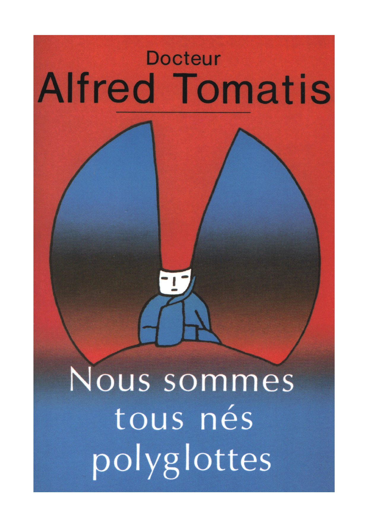 Copertina di Nous sommes tous nés polyglottes, Alfred Tomatis, 1991